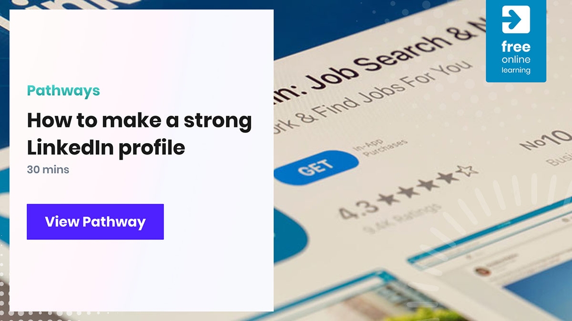 How to make a strong LinkedIn profile