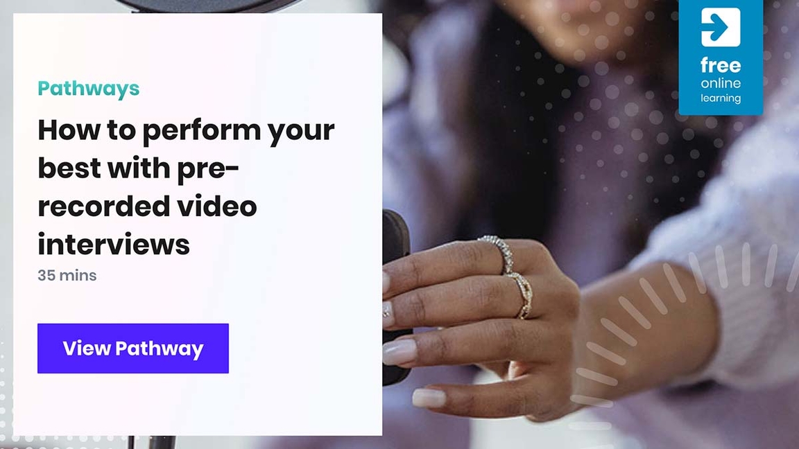 How to perform your best with pre-recorded video interviews