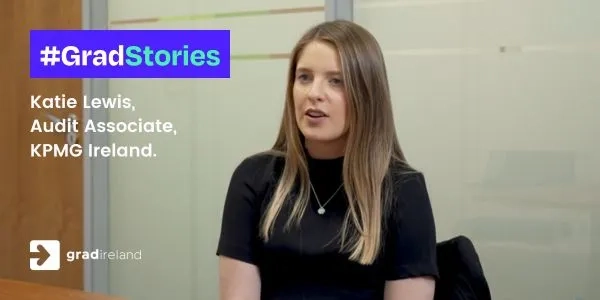 Thumbnail for #GradStories Katie Lewis, Audit Associate at KPMG Ireland.