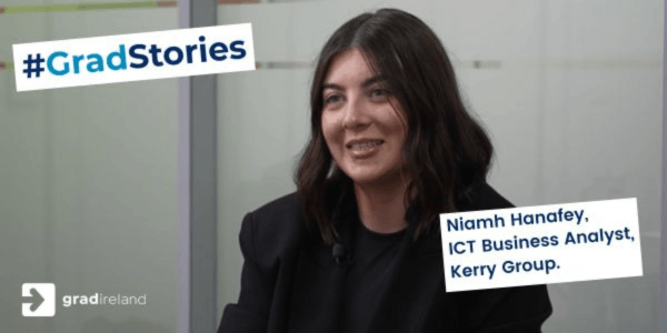 Thumbnail for #GradStories Niamh Hanafey, ICT Business Analyst at Kerry Group