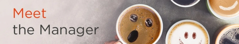 cups of coffee with smiley faces and the text 'meet the manager'