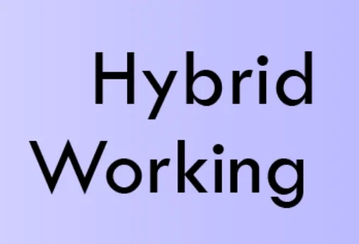 Hybrid Working