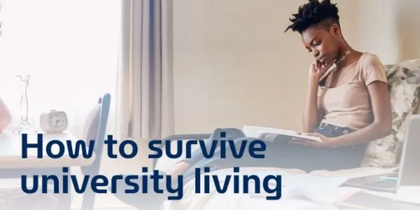 Thumbnail for How to survive university living | The ultimate guide to conquering university life webinar series
