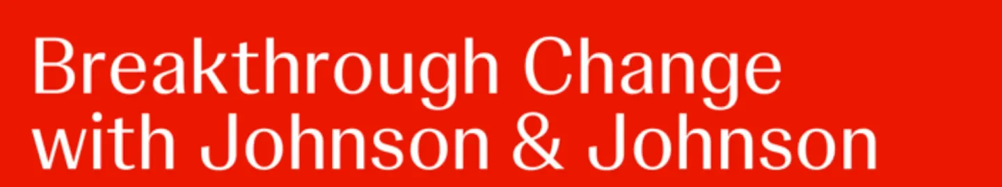 Breakthrough Change with Johnson & Johnson image