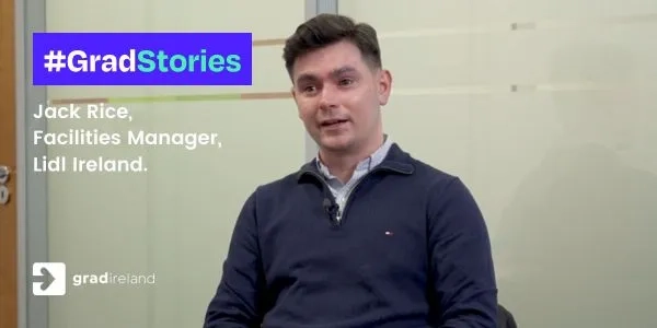 Thumbnail for #GradStories Jack Rice, Facilities Manager at Lidl Ireland