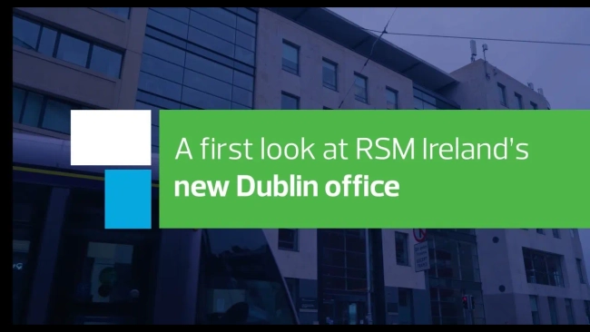Thumbnail image for RSM Ireland's Dublin office