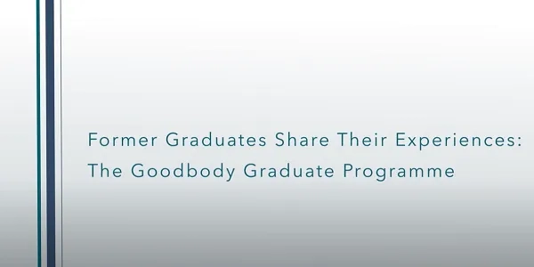 Thumbnail for Former Graduates Share Their Experiences: The Goodbody Graduate Programme