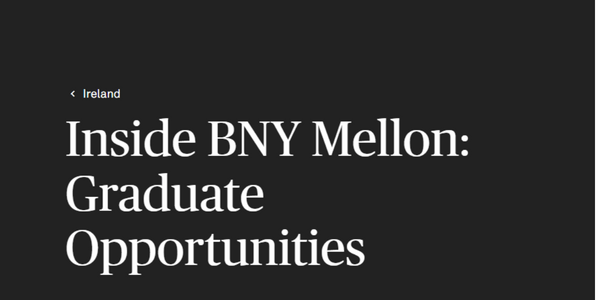 Thumbnail for Inside BNY Mellon: Graduate Opportunities