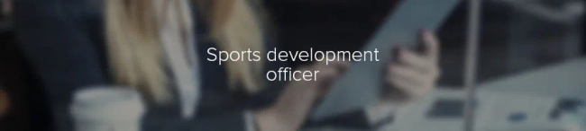 Featured image for Sports development officer
