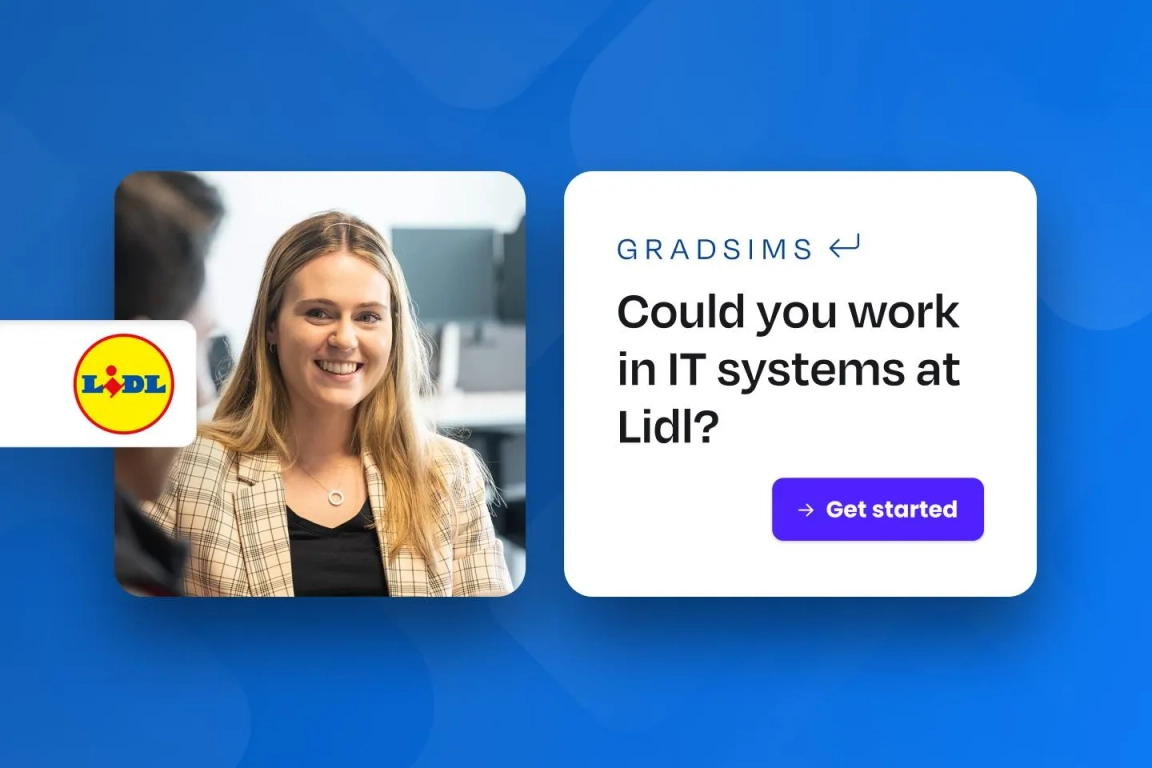 GradSims: Could you work in IT systems at Lidl 